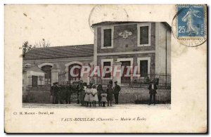 l & # 39Aux Rouillac - Town hall and Schools - Old Postcard