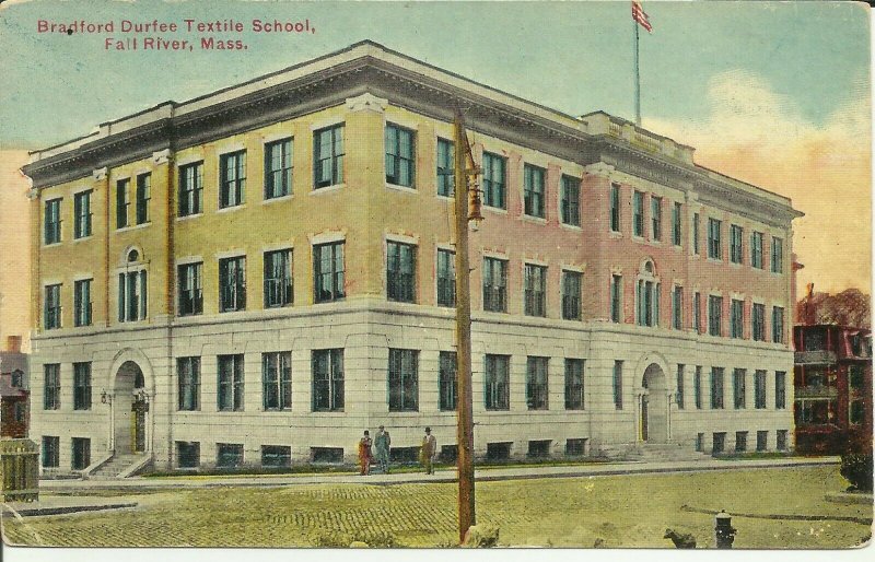 Bradford Durfee Textile School, Fall River, Mass.