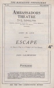 Escape John Galsworthy Drama Leon Lion Ambassadors London Theatre Programme