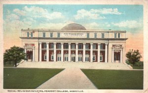 Vintage Postcard 1921 Social-Religious Building Peabody College Nashville Tenn.