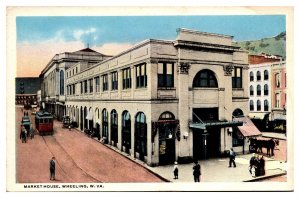 Antique Market House, Trolley, Street Scene, Wheeling, WV Postcard