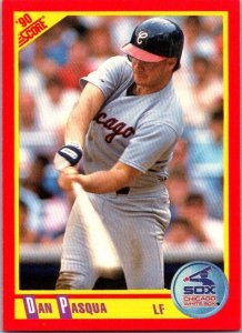 1990 Score Baseball Card Dan Pasqua Chicago White Sox sk2549