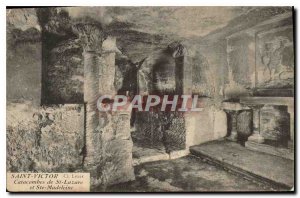 Postcard Old Saint Victor Lezer The Catacombs of St Lazarus and Ste Madeleine