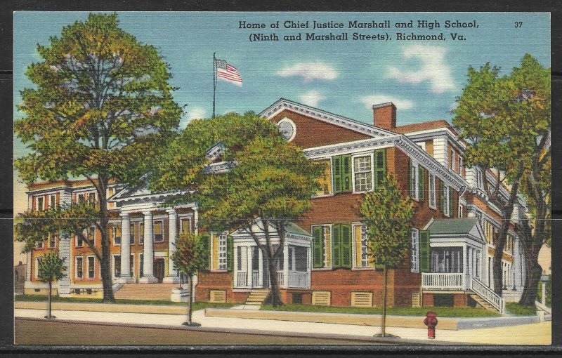 Virginia, Richmond - Home Of Chief Justice Marshall & High School - [VA-286]