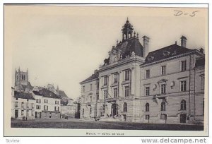 MEAUX , France, 00-10s ; Hotel de Ville