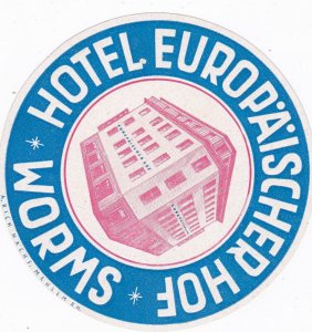 Germany Worms Hotel Europaeischer Hof Vintage Luggage Label sk2379