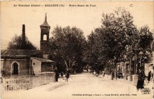 CPA Le VAUCLUSE Illustre - BOLLENE - N.-D. du Pont (512026)