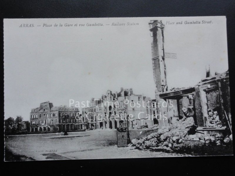 WW1 War Bombardment ARRAS The Railway Station Place & Gambetta St. - Pub by Levy