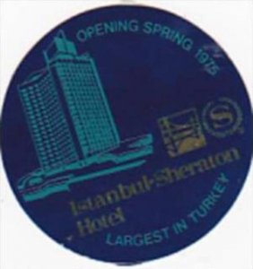 TURKEY ISTANBUL SHERATON HOTEL VINTAGE LUGGAGE LABEL