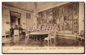 Old postcard Compiegne Chateau Living Council