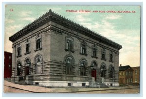 1908 Federal Building and Post Office, Altoona, Pennsylvania PA Postcard