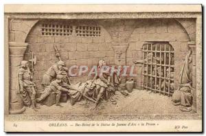 Postcard Old Prison Orleans Bas relief of the statue of Jeanne d & # 39Arc pr...