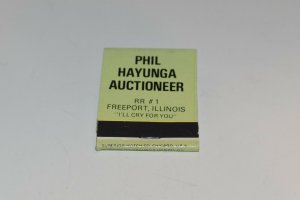 Phil Hayunga Auctioneer I'll Cry for You Freeport Illinois 20 Strike Matchbook