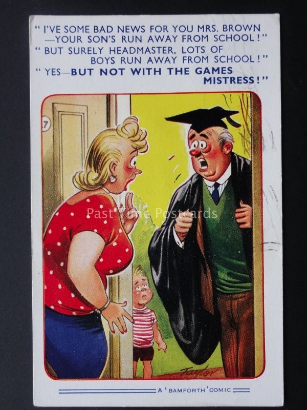 Comic Postcard YOUR SON'S RUN AWAY FROM SCHOOL... c1950/60's by Bamforth 1822