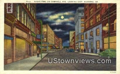 Night Time On Campbell Avenue - Roanoke, Virginia