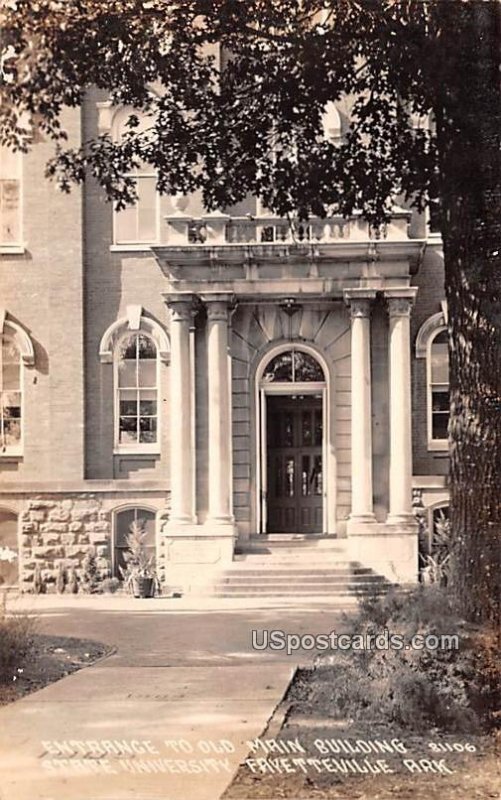 Entrance to Old Main Building - Fayetteville, Arkansas AR