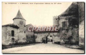 Postcard Old Crown Oisellerie school of agriculture castle fifteenth century