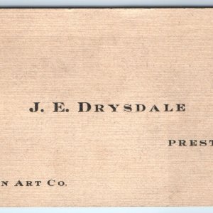 c1910s Preston, Iowa Clinton Art Co. Business Trade Card J.E. Drysdale IA C49