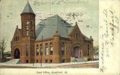 Post Office - Rockford, Illinois IL