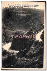 Old Postcard surroundings riom es climbed genes (Cantal) road menet bridge death