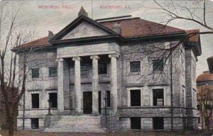 Illinois Rockford Memorial Hall 1909