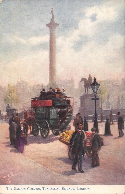 LONDON UK~THE NELSON COLUMN-TRAFALGAR SQUARE~TUCK OILETTE POSTCARD