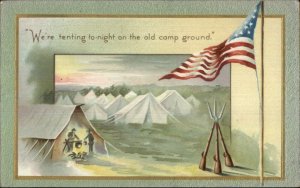 Winsch - Soldiers Tenting Old Campground American Flag Rifles c1910 Postcard