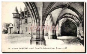 Old Postcard Chateau d & # 39Amboise Louis XII Wing Room A four bays