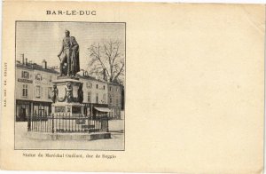 CPA Bar le Duc-Statue du Maréchal Oudinot- duc de Reggio (184073)