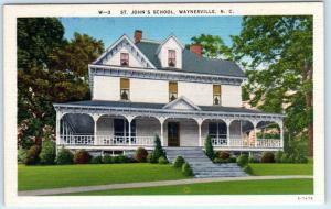 WAYNESVILLE, North Carolina  NC    ST. JOHN'S SCHOOL  ca 1940s Linen   Postcard