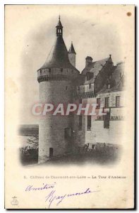 Old Postcard Chateau de Chaumont sur Loire Amboise Tour