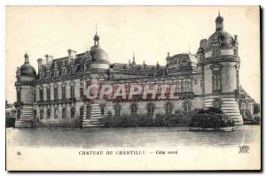 Old Postcard Chateau of Chantilly north coast