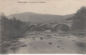 NONCEVEUX , Aywaille Leige , Belgium , 00-10s ; Le Pont sur l'Ambieve