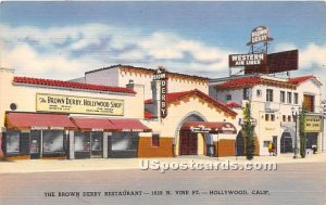 Brown Derby Restaurant - Hollywood, California CA  