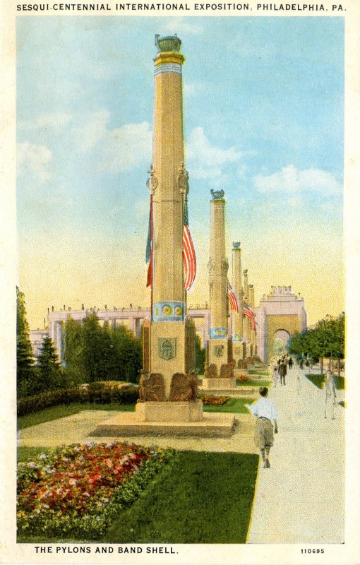 PA - Philadelphia. Sesqui-Centennial Int'l Exposition, 1926.  Pylons and Band...