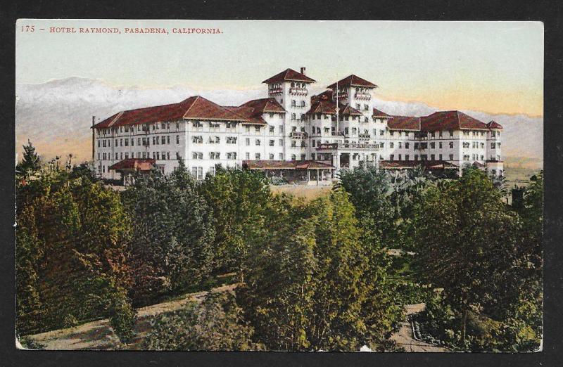 Hotel Raymond High Outside View Pasadena CA Used c1911