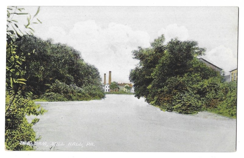 The Dam, Mill Hall, Pennsylvania Unused Divided Back Postcard