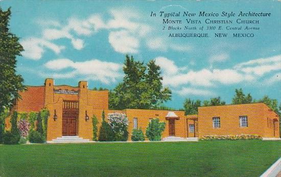 In Typical New Mexico Style Architecture Monte Vista Christian Church Albuqer...