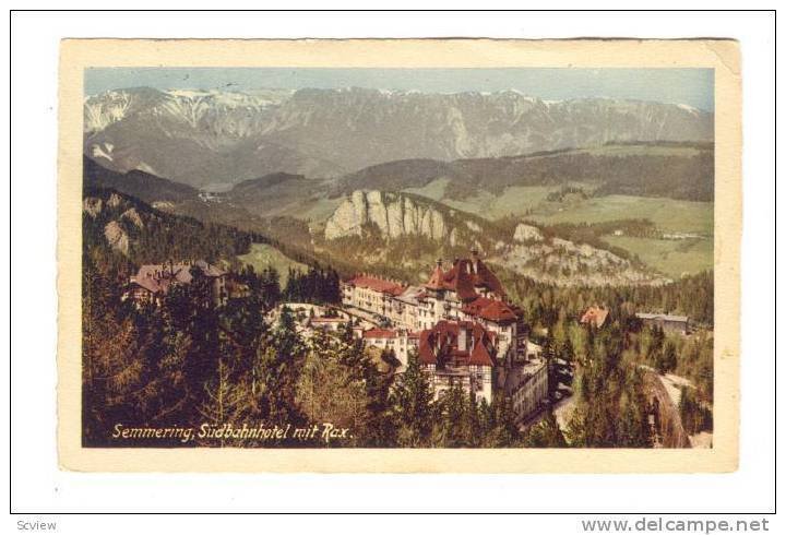 Semmering, sudbahnhotel mit Rax , Austria , 1934