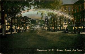 1907-1915 Postcard; Manchester NH Electric Arches, Elm St at Night, Hillsborough