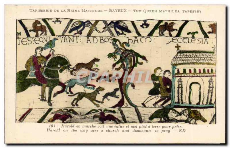 Postcard Old Bayeux Tapestry Harold Queen sees running a church and sets foot...