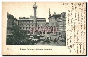 Old Postcard Italy Italia Saluti di Roma Piazza Colonna e Colonna Antonina