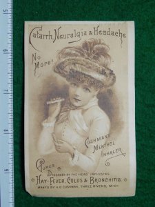 1870s-80s Cushman Menthol Inhaler Girl Fancy Hat Quack Medicine Trade Card F29