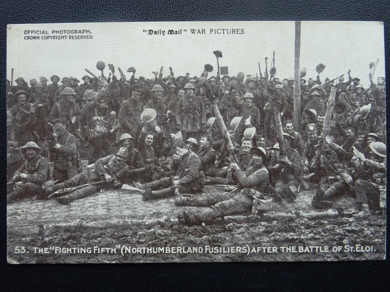 WW1 NORTHUMBERLAND FUSILIERS - BATTLE OF ST. ELOI Daily Mail War c1916 Postcard
