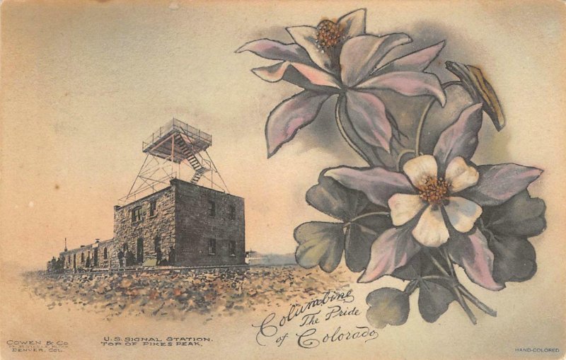 US Signal Station, Pikes Peak, CO Columbine Flowers c1910s Hand-Colored Postcard