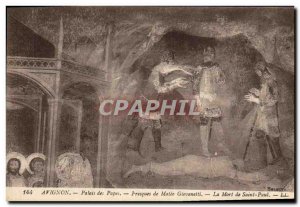 Old Postcard Avignon Palace of the Popes Matio Giovanetti Frescoes Death of S...