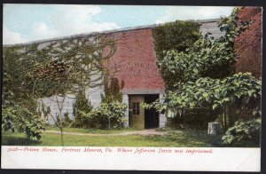 4120) Virginia Fortress MONROE Prison House Jefferson Davis Imprisoned pm1909 DB