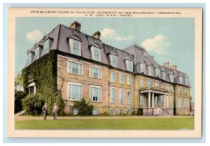 c1940's Arts Building, University of Brunswick Fredericton NB Canada Postcard 