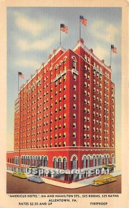 Americus Hotel - Allentown, Pennsylvania PA  