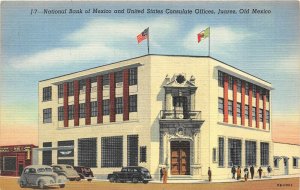 Juarez Mexico 1948 Postcard National Bank Of Mexico & US Consulate